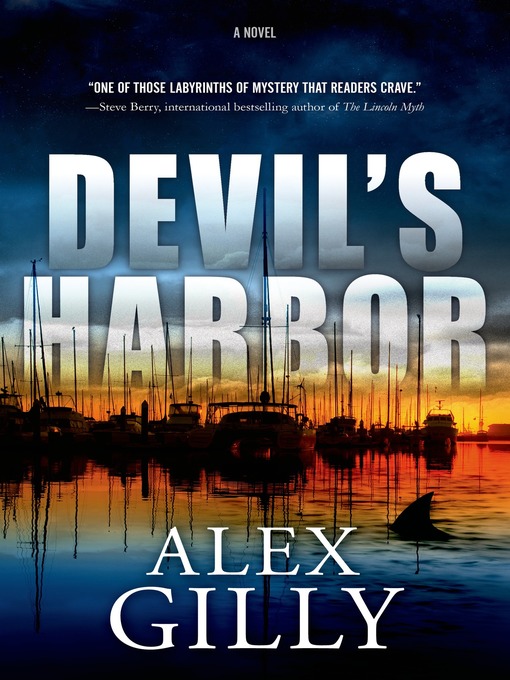 Title details for Devil's Harbor by Alex Gilly - Wait list